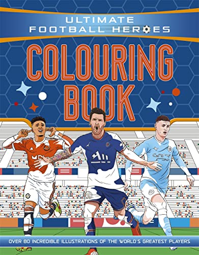 Cover of Ultimate Football Heroes colouring book featuring illustrations of three professional football players.