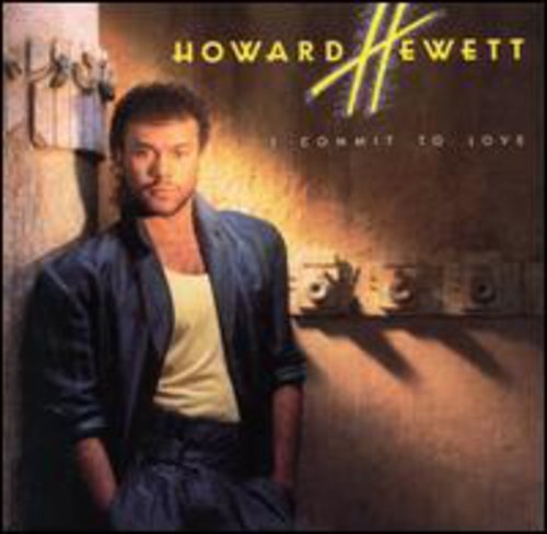 Album cover for Howard Hewett's I Commit to Love featuring a man leaningC leaning.S.