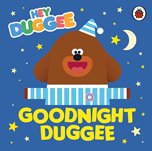 Duggee wearing pajamas with a crescent moon and stars, book cover.