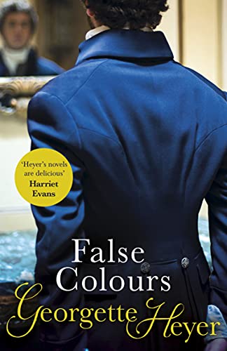 Book cover: “False Colours” by Georgette Heyer, featuring men in historical attire.