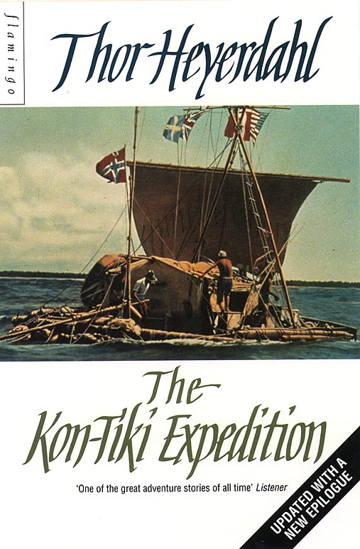 Book cover: “The Kon-Tiki Expedition” showing a balsa wood raft at sea.