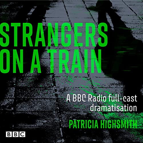 Book cover for "Strangers on a Train" with green text and shadowy figures.