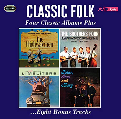 CD cover featuring four folk music album covers: Highwaymen, Brothers Four, Limeliters, Peter, Paul and Mary.