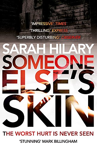 Book cover for Someone Else's Skin by Sarah Hilary featuring a dark, moody background.