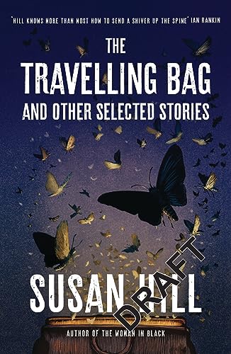 Book cover: “The Travelling Bag” by Susan Hill, with butterflies.