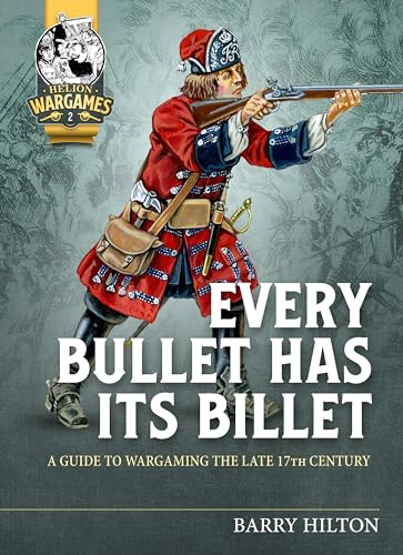 Book cover depicting a 17th-century soldier with a musket, titled “Every Bullet has its Billet.”