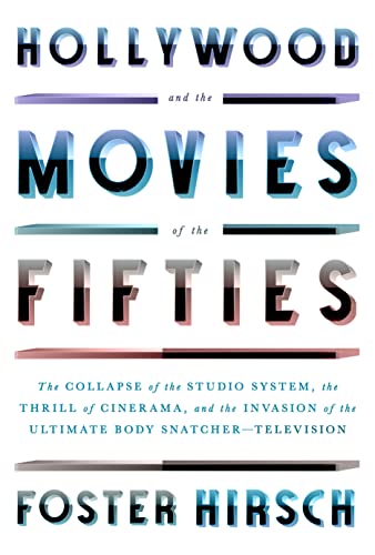 Book cover with bold, stacked text: "Hollywood and the Movies of the Fifties.