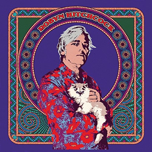 Robyn Hitchcock album cover featuring a portrait with a cat, psychedelic art.