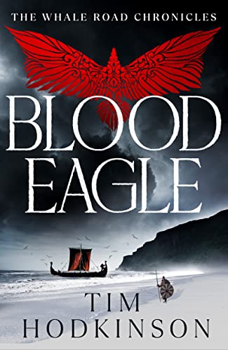 Book cover: “Blood Eagle” with a red eagle and Viking longship scene.
