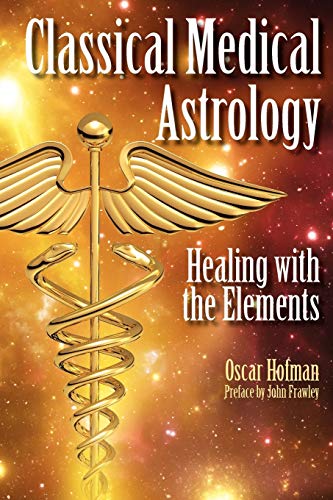 Book cover: “Classical Medical Astrology” with caduceus symbol and gold text.