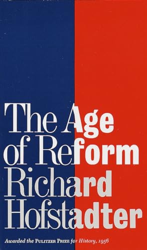 Book cover: "The Age of Reform" by Richard Hofstadter, split blue and red.