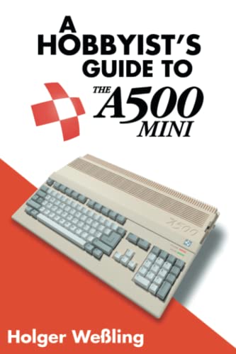 Book cover featuring a vintage computer, titled "A Hobbyist's Guide to THEA500 Mini".