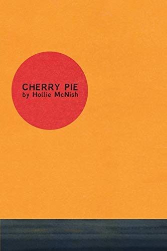 Book cover with a red circle on an orange background, titled Cherry Pie by Hollie McNish.