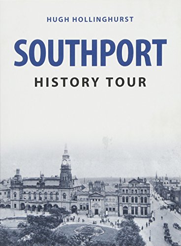 Book cover: "Southport History Tour" with a vintage town photograph.