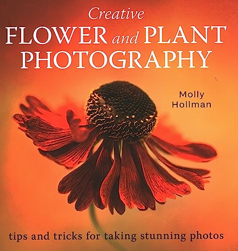 Book cover titled Creative Flower and Plant Photography featuring a close-up of a flower.