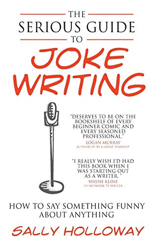 Book cover for The Serious Guide to Joke Writing by Sally Holloway with microphone illustration.