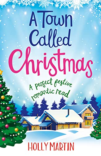 Book cover: "A Town Called Christmas" with snowy village scene.
