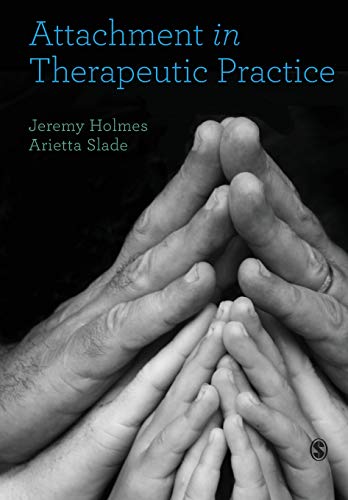 Book cover: "Attachment in Therapeutic Practice" with hands intertwined.