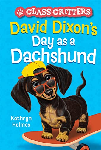 Book cover featuring a dachshund wearing sunglasses and a hard hat.