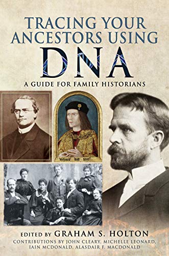 Book cover titled Tracing Your Ancestors Using DNA featuring historical portraits and a group photo.