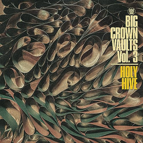 Album cover for Holy Hive’s “Big Crown Vaults Vol. 3” with abstract shapes.