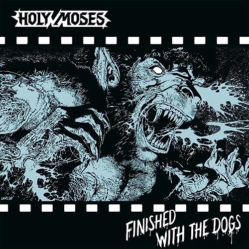 Album cover for Holy Moses’ “Finished With The Dogs” featuring snarling dogs.