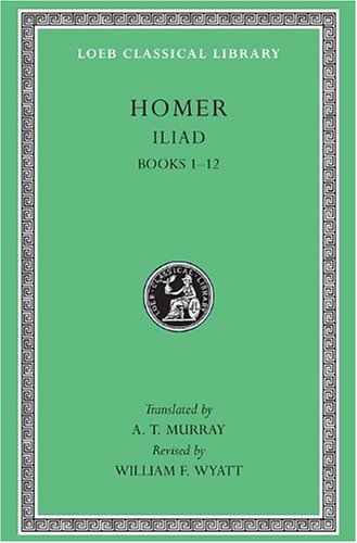 Green Loeb Classical Library book cover for Homer's Iliad, Books 1-12.