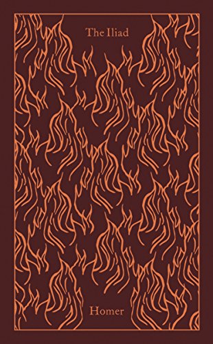 "Book cover with maroon background, orange flames, and title 'The Iliad' by Homer."