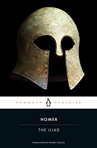 Book cover of The Iliad by Homer featuring an ancient bronze helmet against black.