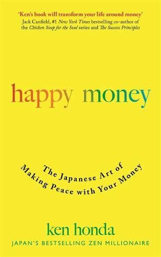 Yellow book cover with colorful text: "Happy Money" by Ken Honda.