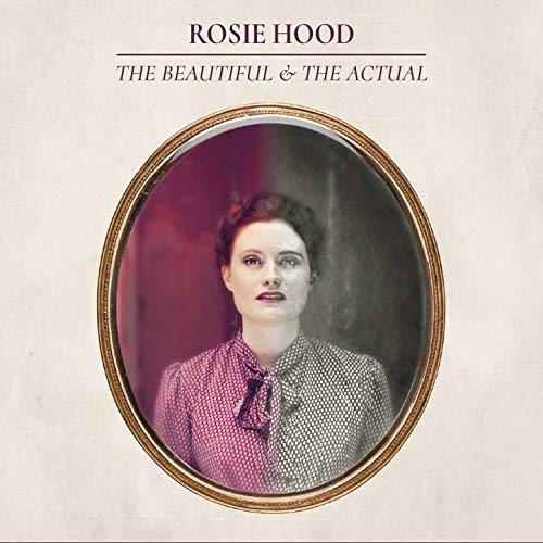 CD cover featuring a portrait of Rosie Hood in an oval frame.