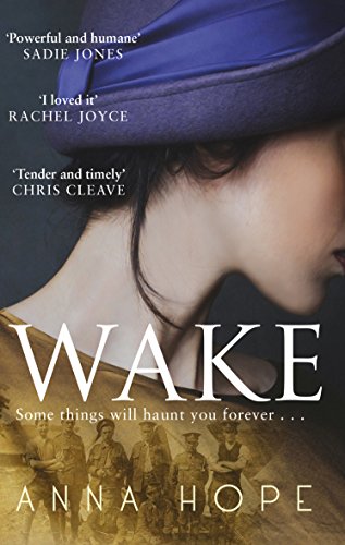 Book cover: woman in hat, title "Wake", and soldiers in background.