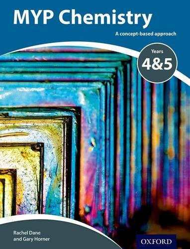Textbook cover: "MYP Chemistry Years 4&5" with abstract colorful design.