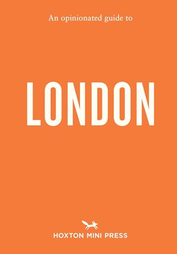 Orange book cover titled An Opinionated Guide to London with a small fox logo.