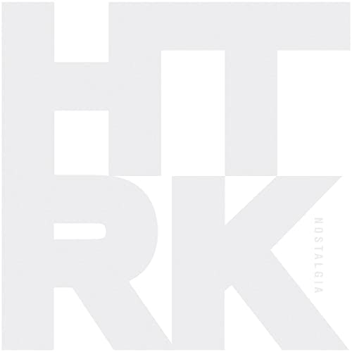 Gray album cover with large "HTRK" letters and "Nostalgia" text.