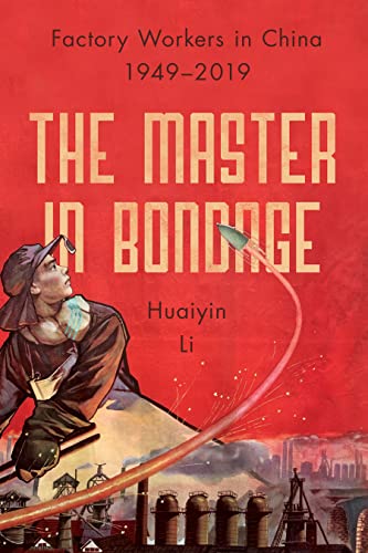 Book cover depicting a worker and factory landscape, titled “The Master in Bondage.”