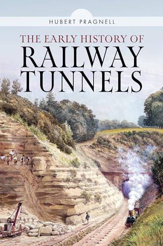 Book cover depicting a 19th-century railway construction scene and tunnel.