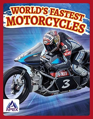 Book cover featuring a motorcycle racer in motion, titled "World's Fastest Motorcycles.