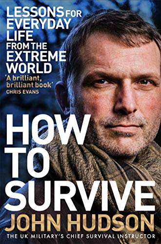 Book cover featuring John Hudson, survival instructor, with bold white text.