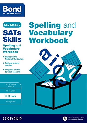 Bond SATs Spelling and Vocabulary Workbook cover, 9-10 years age range.
