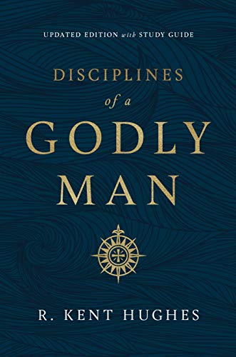 Book cover for Disciplines of a Godly Man with gold text on blue background.