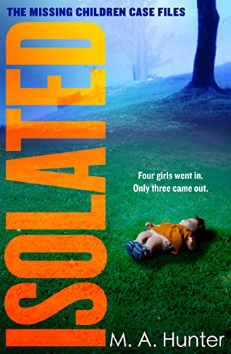 Book cover: “Isolated” depicts a child lying in grass, dark forest backdrop.