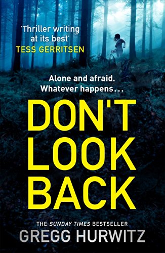 Book cover: dark forest, fleeing figure, bold yellow title "DON'T LOOK BACK".