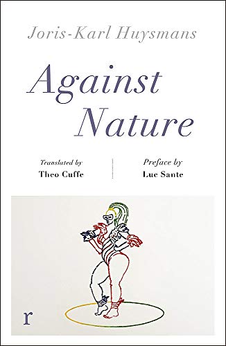 Book cover for Against Nature by Joris-Karl Huysmans featuring a colorful line-art figure.