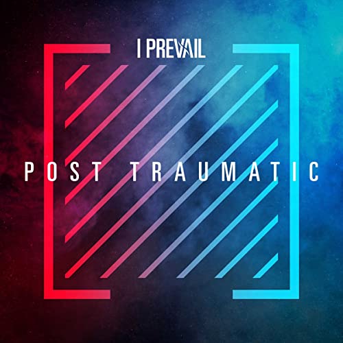 “I Prevail” album cover, “Post Traumatic”, with red and blue geometric lines.