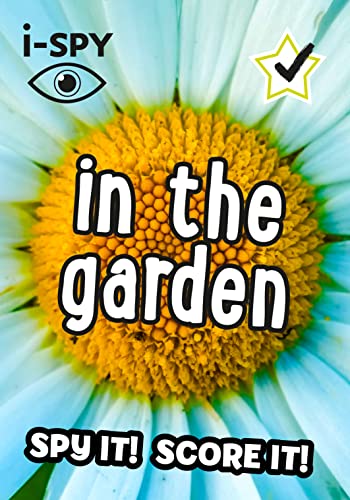 Book cover featuring a close-up of a daisy with the text i-SPY in the garden.