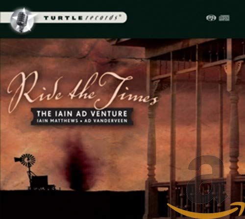 CD cover for “Ride the Times” by Iain Ad Venture, featuring a porch scene.