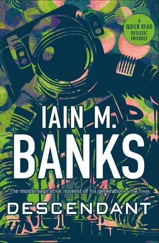 Book cover for "Descendant" by Iain M. Banks with a robotic face illustration.