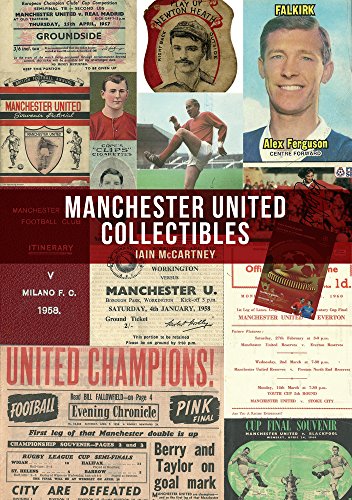 Collage of vintage Manchester United memorabilia, match tickets, and player photographs on book cover.