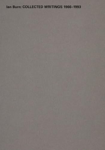 Gray book cover with title “Ian Burn: Collected Writings 1966-1993”.